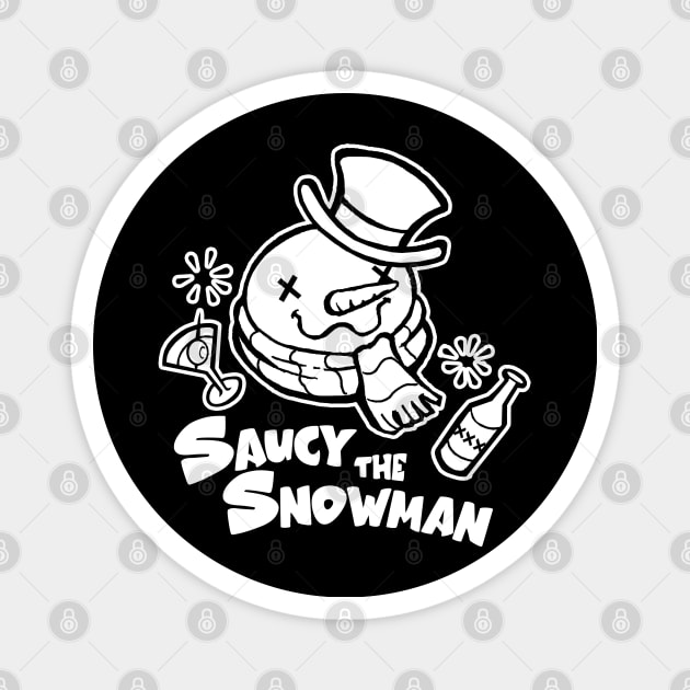 Saucy the Snowman - Frosty Humor - White Outlined Version Magnet by Nat Ewert Art